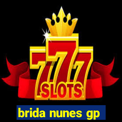 brida nunes gp